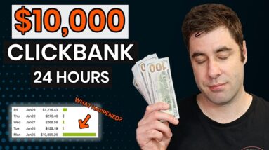 I Made $10,000 In 24 Hours On Clickbank While Half Asleep! BeginnersTutorial (PROOF)