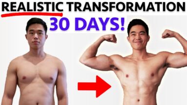 30 DAY BODY TRANSFORMATION (Realistic Results)