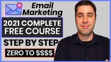 FREE Email Marketing Course | Complete A-Z Tutorial For Beginners 2021