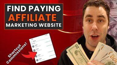 How To Find Affiliate Marketing Websites That Already Pay You! (Affiliate Website Guide)