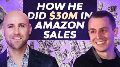This "Weird" Amazon Method Made $30 MILLION In Amazon Sales