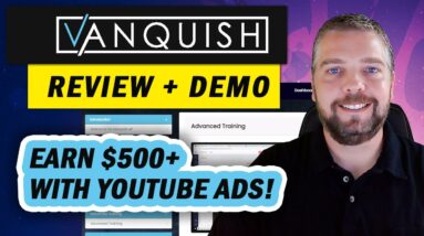 Vanquish Review & Demo: YouTube Ads + Software - Vanquish Review