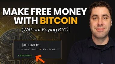 How To Make Money With Bitcoin For FREE WITHOUT Buying Bitcoin!