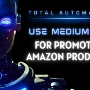 How to Promote Amazon Affiliate Products on Medium - Tutorial