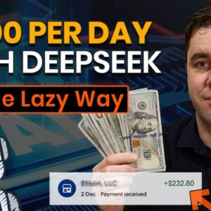 DeepSeek: How to Use DeepSeek To Make Money Online In 2025!