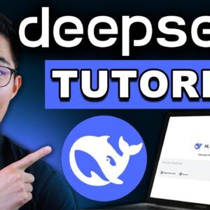 DeepSeek Tutorial: How to Use Deep Seek For Beginners 2025