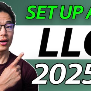 How to Set Up an LLC Step-By-Step Affordably! (2025 Guide)