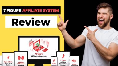 7 figure affiliate system review | 7 figure affiliate system review plus exclusive bonuses